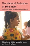 Cover: The National Evaluation of Sure Start - Policy Press