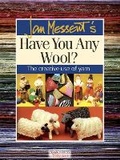 Cover: Jan Messent's Have You Any Wool? - Search Press Ltd