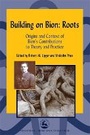 Cover: Building on Bion: Roots - Jessica Kingsley Publishers