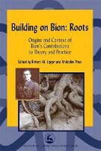 Enlarge image Cover: Building on Bion: Roots - Jessica Kingsley Publishers