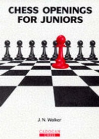 Enlarge image Cover: Chess Openings for Juniors - Everyman Chess