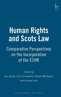 Enlarge image Cover: Human Rights and Scots Law - Hart Publishing