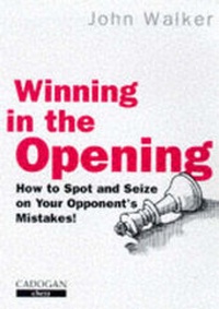 Enlarge image Cover: Winning in the Opening - Everyman Chess