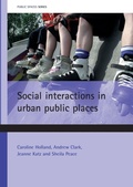 Cover: Social interactions in urban public places - Policy Press
