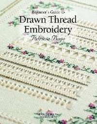 Enlarge image Cover: Beginner's Guide to Drawn Thread Embroidery - Search Press Ltd