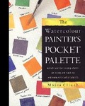 Cover: Watercolour Painter's Pocket Palette - Search Press Ltd