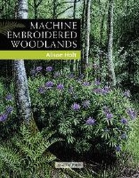 Enlarge image Cover: Machine Embroidered Woodlands - Search Press Ltd