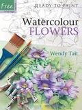 Cover: Ready to Paint: Watercolour Flowers - Search Press Ltd