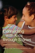 Cover: Connecting with Kids through Stories - Jessica Kingsley Publishers