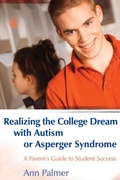Cover: Realizing the College Dream with Autism or Asperger Syndrome - Jessica Kingsley Publishers