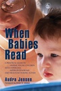 Cover: When Babies Read - Jessica Kingsley Publishers
