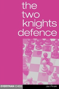 Enlarge image Cover: The Two Knights Defence - Everyman Chess
