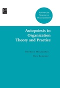 Cover: Autopoiesis in Organization Theory and Practice - Emerald Publishing Limited