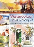 Cover: Watercolour Tips & Techniques - Search Press Ltd