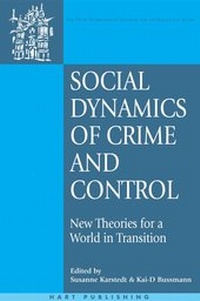 Enlarge image Cover: Social Dynamics of Crime and Control - Hart Publishing