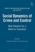 Cover: Social Dynamics of Crime and Control - Hart Publishing
