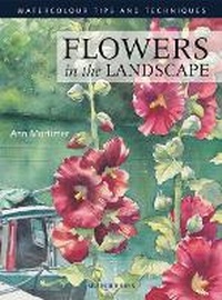 Enlarge image Cover: Flowers in the Landscape - Search Press Ltd