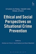 Cover: Ethical and Social Perspectives on Situational Crime Prevention - Hart Publishing