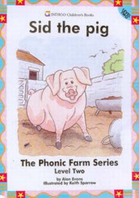 Enlarge image Cover: Sid the Pig: Level 2 - Indigo Children's Books