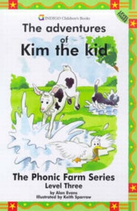 Enlarge image Cover: The Adventures of Kim the Kid: Level Three - Indigo Children's Books