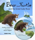 Cover: Bear and Turtle and the Great Lake Race - Child's Play (International) Ltd