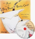 Cover: The Ant and the Big Bad Bully Goat - Child's Play (International) Ltd