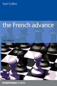 Enlarge image Cover: The French Advance - Everyman Chess