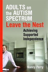 Enlarge image Cover: Adults on the Autism Spectrum Leave the Nest - Jessica Kingsley Publishers