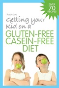 Cover: Getting Your Kid on a Gluten-Free Casein-Free Diet - Jessica Kingsley Publishers