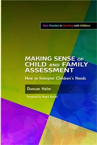 Enlarge image Cover: Making Sense of Child and Family Assessment - Jessica Kingsley Publishers