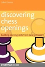 Cover: Discovering Chess Openings - Everyman Chess
