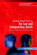 Cover: Good Practice in the Law and Safeguarding Adults - Jessica Kingsley Publishers