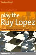 Cover: Play the Ruy Lopez - Everyman Chess