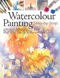 Cover: Watercolour Painting Step-by-step - Search Press Ltd