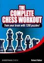 Cover: The Complete Chess Workout - Everyman Chess