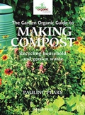 Cover: Garden Organic Guide to Making Compost - Search Press Ltd
