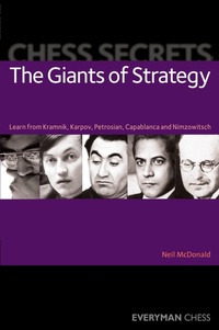 Enlarge image Cover: Chess Secrets: The Giants of Strategy - Everyman Chess