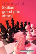 Cover: Sicilian Grand Prix Attack - Everyman Chess