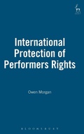 Cover: International Protection of Performers Rights - Hart Publishing