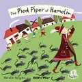 Cover: The Pied Piper of Hamelin - Child's Play (International) Ltd