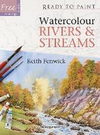 Enlarge image Cover: Ready to Paint: Watercolour Rivers & Streams - Search Press Ltd