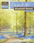 Cover: Paint It!: Bluebell Wood in Watercolour - Search Press Ltd
