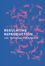 Cover: Regulating Reproduction - Hart Publishing