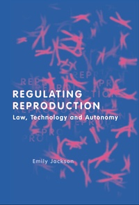 Enlarge image Cover: Regulating Reproduction - Hart Publishing