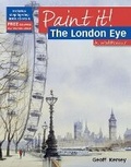 Cover: Paint It!: The London Eye in Watercolour - Search Press Ltd
