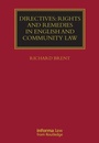 Cover: Directives: Rights and Remedies in English and Community Law - Informa Law