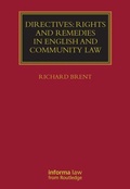Abbildung von: Directives: Rights and Remedies in English and Community Law - Informa Law
