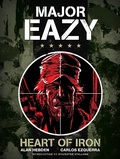 Cover: Major Eazy: Heart of Iron - Titan Books Ltd