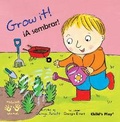 Cover: Grow It!/!A sembrar! - Child's Play (International) Ltd