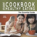Cover: Student Cookbook -- Healthy Eating - Need2Know
